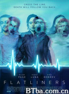 灵异空间/别闯阴阳界(台)/Flatliners‎-720p|1080p高清bt种子下载