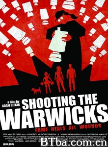 真人秀/Shooting the Warwicks‎-720p|1080p高清bt种子下载