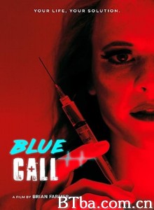 紧急呼叫/Blue Call 紧急呼叫/Blue Call-720p|1080p高清bt种子下载