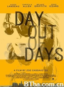 Day Out of Days‎-720p|1080p高清bt种子下载