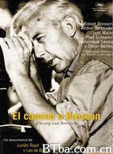 通往布列松之路/De weg naar Bresson‎-720p|1080p高清bt种子下载