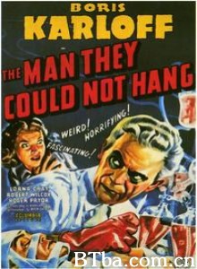 The Man They Could Not Hang The Man They Could Not Hang-720p|1080p高清bt种子下载