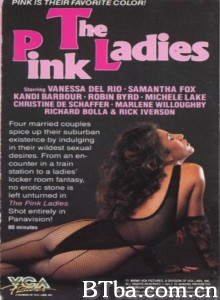 粉红女士/The Pink Ladies‎-720p|1080p高清bt种子下载