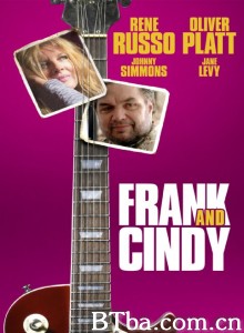 弗兰克和辛迪/Frank and Cindy 弗兰克和辛迪/Frank and Cindy-720p|1080p高清bt种子下载