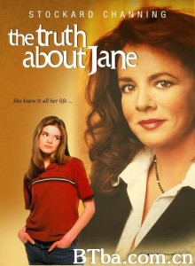 情系我心/The Truth About Jane‎-720p|1080p高清bt种子下载