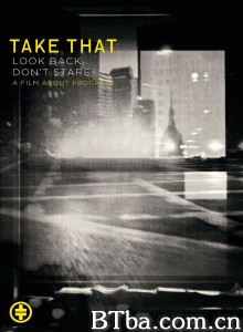 Take That: Look Back/ Don't Stare Take That: Look Back/ Don't Stare-720p|1080p高清bt种子下载