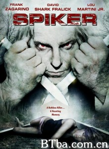 Spiker‎-720p|1080p高清bt种子下载