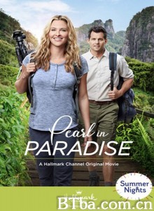 天堂里的珍珠/Pearl in Paradise 天堂里的珍珠/Pearl in Paradise-720p|1080p高清bt种子下载