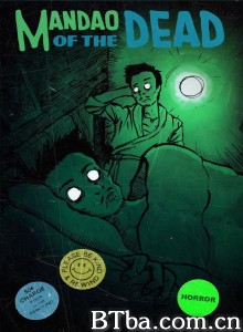 曼道还魂/Mandao of the Dead‎-720p|1080p高清bt种子下载