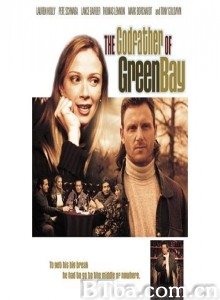 绿湾教父/The Godfather Of Green Bay‎-720p|1080p高清bt种子下载