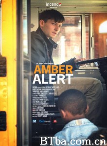 Amber Alert Amber Alert-720p|1080p高清bt种子下载