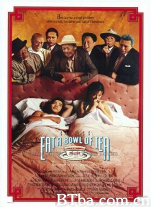 吃一碗茶/Eat a Bowl of Tea‎-720p|1080p高清bt种子下载