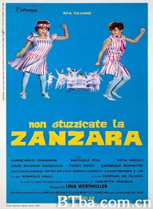 别逗蚊子/Non stuzzicate la zanzara‎-720p|1080p高清bt种子下载