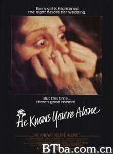 血红溅白纱/He Knows You're Alone‎-720p|1080p高清bt种子下载