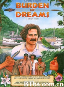 电影梦/Burden of Dreams‎-720p|1080p高清bt种子下载