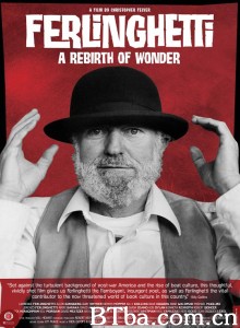 Ferlinghetti: A Rebirth of Wonder‎-720p|1080p高清bt种子下载