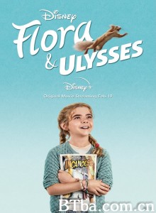 弗洛拉与尤利西斯/Flora & Ulysses‎-720p|1080p高清bt种子下载
