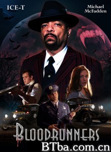 血行者/Bloodrunners‎-720p|1080p高清bt种子下载