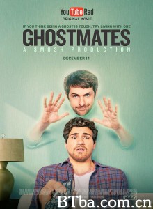 幽灵室友/Ghostmates‎-720p|1080p高清bt种子下载