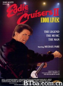 叛逆狂热2/Eddie and the Cruisers II: Eddie Lives!‎-720p|1080p高清bt种子下载
