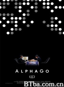 阿尔法围棋/AlphaGo世纪对决(台)/AlphaGo‎-720p|1080p高清bt种子下载