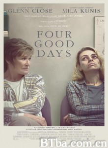 美好的四天/Four Good Days‎-720p|1080p高清bt种子下载