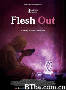 催肥新娘/月半新娘(台)/Flesh Out‎-720p|1080p高清bt种子下载
