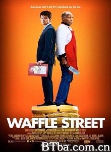 华夫格街/Waffle Street‎-720p|1080p高清bt种子下载