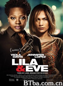 慈母复仇路/Lila & Eve‎-720p|1080p高清bt种子下载