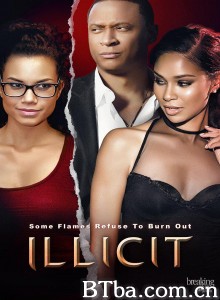 Illicit‎-720p|1080p高清bt种子下载