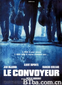 运钞车/Le convoyeur‎-720p|1080p高清bt种子下载