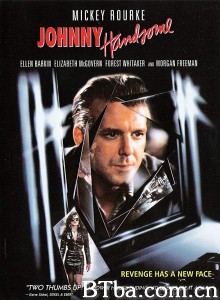 玉面煞星/Johnny Handsome‎-720p|1080p高清bt种子下载