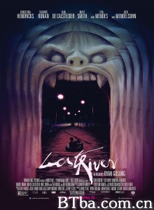 迷河/遗落流域(台)/Lost River‎-720p|1080p高清bt种子下载