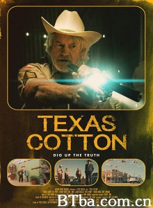 德州棉花/Texas Cotton‎-720p|1080p高清bt种子下载