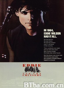 叛逆狂热/Eddie and the Cruisers‎-720p|1080p高清bt种子下载
