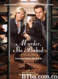 致命配方/Murder/ She Baked: A Deadly Recipe‎-720p|1080p高清bt种子下载