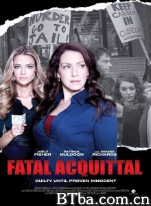 fatal acquittal‎-720p|1080p高清bt种子下载