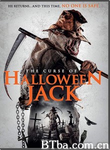 万圣节杰克的诅咒/The Curse of Halloween Jack‎-720p|1080p高清bt种子下载