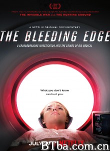尖端医疗的真相/The Bleeding Edge‎-720p|1080p高清bt种子下载