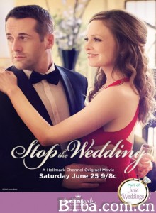 伴娘先拜堂/Stop the Wedding‎-720p|1080p高清bt种子下载
