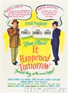 明天发生的事情/It Happened Tomorrow‎-720p|1080p高清bt种子下载
