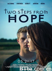 希望再起/Two Steps from Hope‎-720p|1080p高清bt种子下载