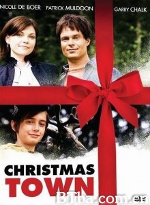 圣诞小镇/Christmas Town‎-720p|1080p高清bt种子下载