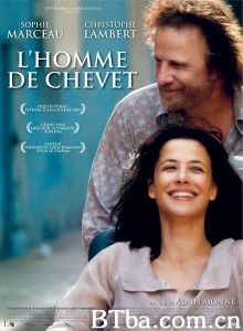 枕边的男人/你点亮我生命(台)/L'homme de chevet‎-720p|1080p高清bt种子下载