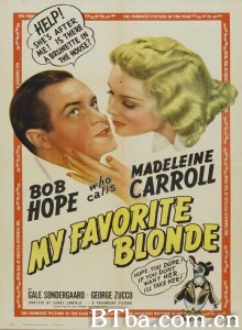 最爱金发女郎/My Favorite Blonde‎-720p|1080p高清bt种子下载