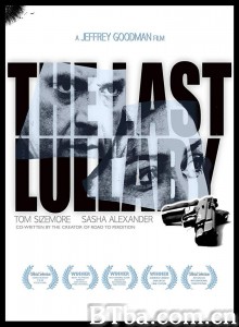 最后的摇篮曲/The Last Lullaby‎-720p|1080p高清bt种子下载