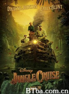 丛林奇航/幻险森林奇航(港)/Jungle Cruise-720p|1080p高清bt种子下载
