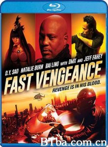 极速复仇/Fast Vengeance-720p|1080p高清bt种子下载