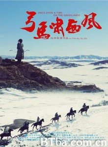 弓马啸西风/草原往事之弓马啸西风/Once Upon A Time On The Glasslands-720p|1080p高清bt种子下载