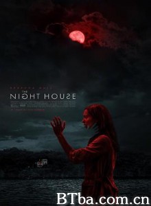 夜间小屋/The Night House-720p|1080p高清bt种子下载